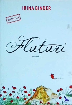 Irina Binder - Fluturi, 3 volume foto