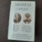 Tudor Arghezi &ndash; Opere. Vol. XI-XII CASA CU JUCARII/TABLETE DIN TARA DE KUTY