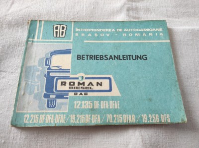 Betriebsanleitung - Carte tehnica camioane Roman Diesel in germana foto