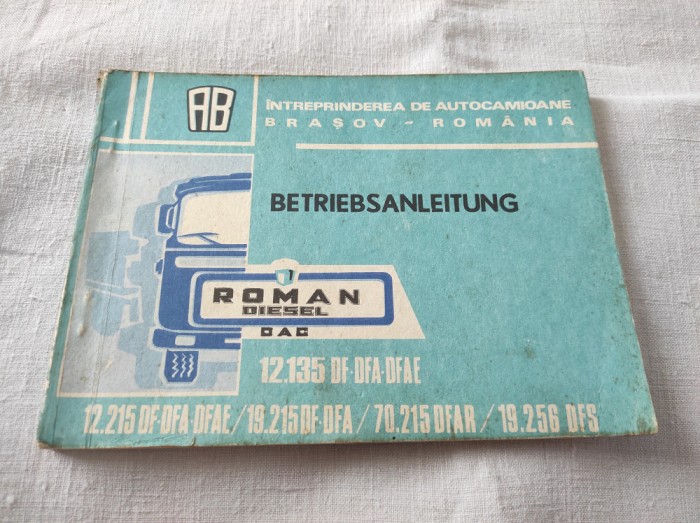 Betriebsanleitung - Carte tehnica camioane Roman Diesel in germana