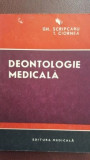 Deontologie medicala Gh. Scripcaru, T. Ciorna