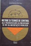 Constantin Dimitriu - Metode si tehnici de control ale produselor alimentare si de alimentatie publica (1980)