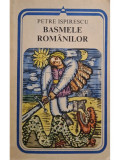 Petre Ispirescu - Basmele Romanilor (editia 1981)
