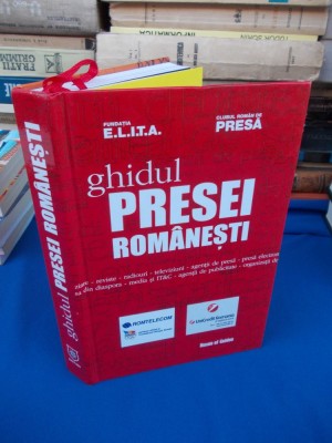 GHIDUL PRESEI ROMANESTI , CUVANT INAINTE CRISTIAN TUDOR POPESCU , 2004 * foto