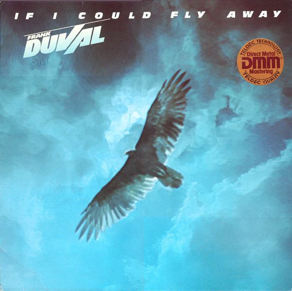 Vinil Frank Duval &lrm;&ndash; If I Could Fly Away (-VG)