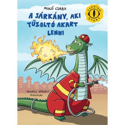 A s&amp;aacute;rk&amp;aacute;ny, aki tűzolt&amp;oacute; akart lenni - Mik&amp;oacute; Csaba foto