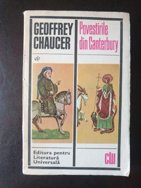Geoffrey Chaucer - Povestirile din Canterbury