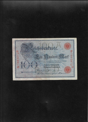 Germania 100 marci mark 1908 stampila rosie seria7892672 foto