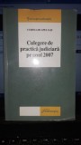 Culegere de practica judiciara pe anul 2007 - Curtea de apel Iasi