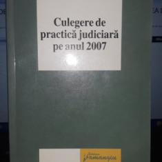 Culegere de practica judiciara pe anul 2007 - Curtea de apel Iasi