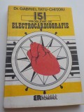 151 probleme de electrocardiografie - Gabriel Tatu Chițoiu
