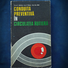 CONDUITA PREVENTIVA IN CIRCULATIA RUTIERA - V. BUZEA, V. BEDA foto