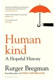 Humankind : a hopeful history / Rutger Bregman, 2019