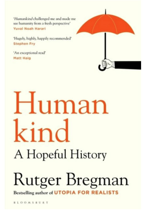 Humankind : a hopeful history / Rutger Bregman