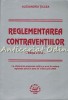 Reglementarea Contraventiilor, Alexandru Ticlea, Ed. Lumina Lex, Bucuresti, 2006, 1390 pagini, Drept, ISBN 978-973-009-5