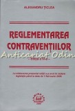 Reglementarea Contraventiilor - Alexandru Ticlea