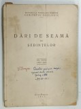DARI DE SEAMA ALE SEDINTELOR VOLUMUL: XXXVII ( 1949 - 1950 ) , 1953