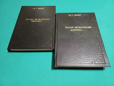 TRATAT DE NAVIGAȚIE MARITIMĂ / 2 VOL / GH. I. BALABAN / 1981 * 03 foto