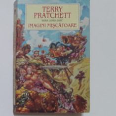 Terry Pratchett - Imagini Miscatoare - Seria Lumea Disc Vol. 10 (Vezi Descrierea