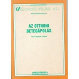 Az otthoni beteg&aacute;pol&aacute;s - Fazekas L&aacute;szl&oacute;