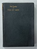 TOI ET MOI par PAUL GERALDY , dessins d &#039; EDOUARD VUILLARD , 1926, EXEMPLAR NUMEROTAT 21753 DIN 22000 *