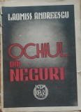 Ladmiss Andreescu - Ochiul din Neguri 1943