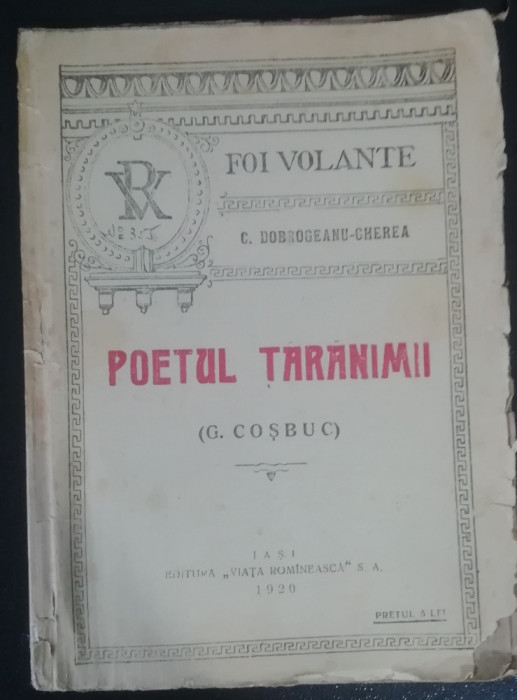 myh 624 - Poetul taranimii G Cosbuc - C Dobrogeanu Gherea