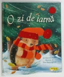 O ZI DE IARNA de M . CHRISTINA BUTLER ilustratii de TINA MACNAUGHTON , 2009 * BOGAT ILUSTRATA