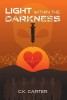 Light Within the Darkness