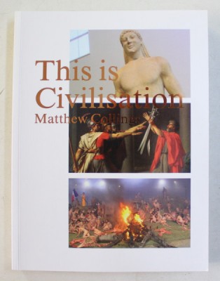 THIS IS CIVILISATION by MATTHEW COLLINGS , 2008 foto