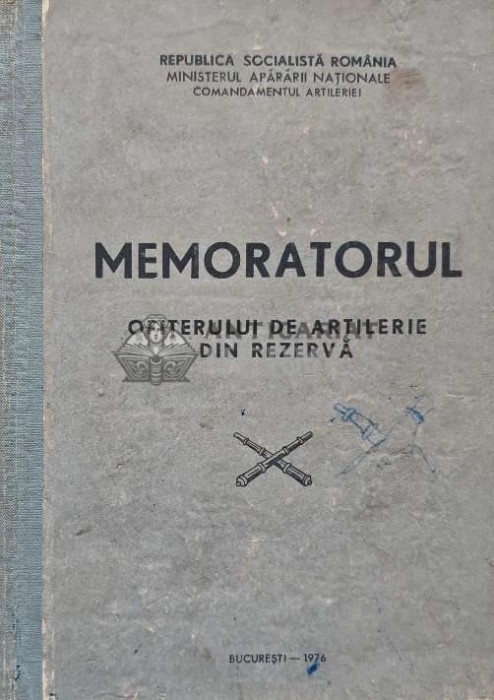 Memoratorul ofiterului de artilerie din rezerva - 1976 (AE21)