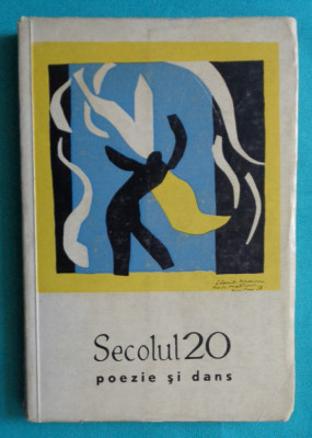 Revista Secolul 20 Nr 1 din 1968 ( Poezie si dans ) foto