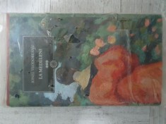Ionel Teodoreanu - La Medeleni, vol. 3, cartonat. Sigilat! Colecția Jurnalul național.