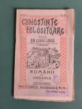 Romanii din Ungaria - Ioan Georgescu, 1924 , Colectia Cunostinte Folositoare / R5P4F