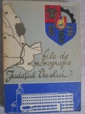 JUDETUL VASLUI. FILE DE MONOGRAFIE-AUREL ZUGRAVU, PETRE IOSUB, ION AL. ANGHELUS-235593