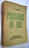 Paravanul de aur - I. Ludo - Vol. III Regele Palaelibus 1962