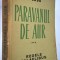 Paravanul de aur - I. Ludo - Vol. III Regele Palaelibus 1962