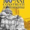 100 de ani constructii in Romania (1918-2018, Infocons, 621 pag.) Bucuresti - Alba Iulia - Iasi (arhitectura monumente cladiri case palate interbelic)