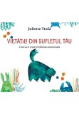 Vietatile din sufletul tau - Juliette Ttofa - For You