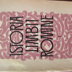 Istoria limbei romane vol.1-3 Al.Rosetti 1964