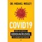 COVID19 - Minden, amit tudni kell a koronav&iacute;rusr&oacute;l &eacute;s a vakcin&aacute;&eacute;rt foly&oacute; versenyről - Dr. Michael Mosley