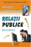 Ghidul redactarii in relatii publice | Merry Aronson, Amsta Publishing