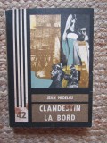 Jean Nedelcu - Clandestin la bord