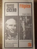 Filipice - Marcus Tullius Cicero, Discursuri vs Marcus Antonius, 1968, ed. Pentru Literatura Universala, Romana, Beletristica