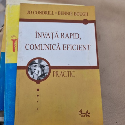 Jo Condrill, Bennie Bough - Invata Rapid, Comunica Eficient foto