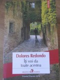 ITI VOI DA TOATE ACESTEA-DOLORES REDONDO-361631