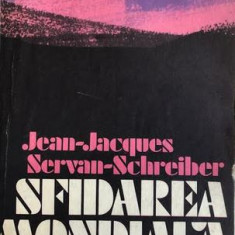 Sfidarea mondiala Jean-Jacques servan-Schreiber