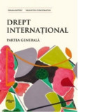 Drept international. Partea generala - Valentin Constantin, Diana Botau