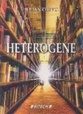 Heterogene - Cronici, note si eseuri critice