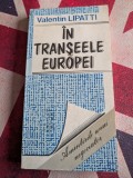 Valentin Lipatti In transeele Europei Amintirile unui negociator